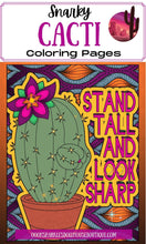 Load image into Gallery viewer, Cactus Succulents Coloring Pages with Snarky Quotes Apple Pigment App Compatible - The Bea &amp; Charlie Paper Shop
