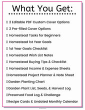 Load image into Gallery viewer, Editable PDF, Fillable PDF, Homestead Planner, Homestead Management, Farm Planner for Beginners Plus BONUS Gifts! - The Bea &amp; Charlie Paper Shop
